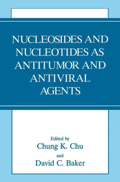 Nucleosides and Nucleotides as Antitumor and Antiviral Agents