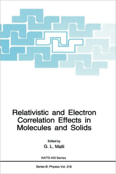 Relativistic and Electron Correlation Effects in Molecules and Solids