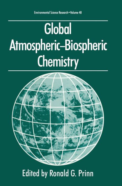 Global Atmospheric-Biospheric Chemistry