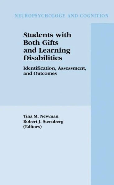 Students with Both Gifts and Learning Disabilities: Identification, Assessment, and Outcomes