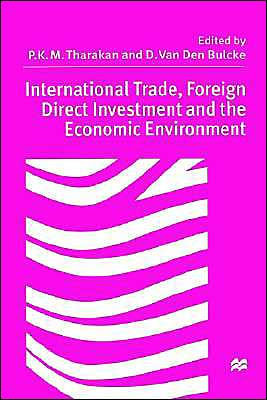 International Trade Foreign Direct Investment, and the Economic Environment