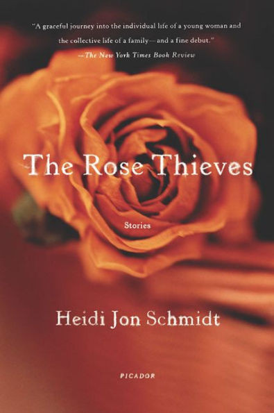 The Rose Thieves: Stories