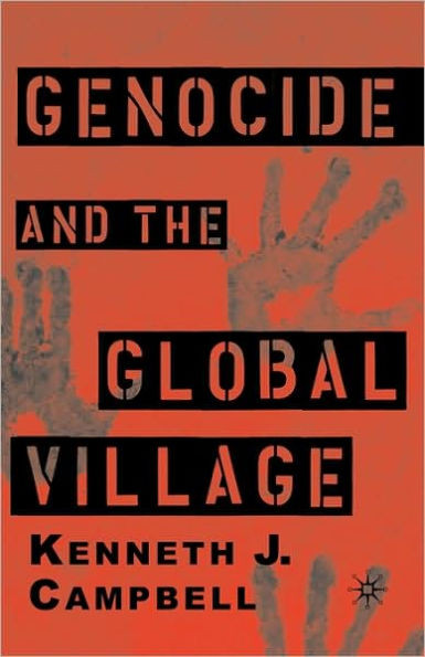 Genocide and the Global Village