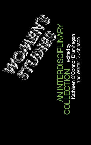 Women's Studies: An Interdisciplinary Collection
