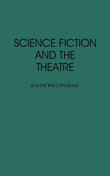 Science Fiction and the Theatre