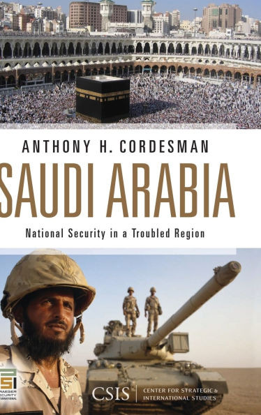 Saudi Arabia: National Security in a Troubled Region