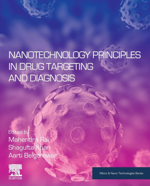 Nanotechnology Principles in Drug Targeting and Diagnosis