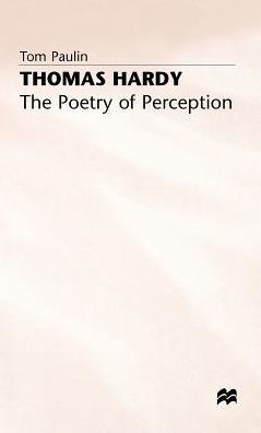 Thomas Hardy: The Poetry of Perception