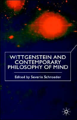 Wittgenstein and Contemporary Philosophy of Mind
