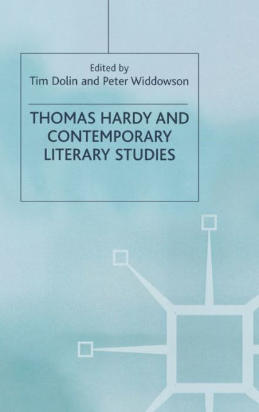 Thomas Hardy and Contemporary Literary Studies