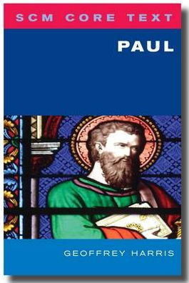 SCM Core Text: Paul
