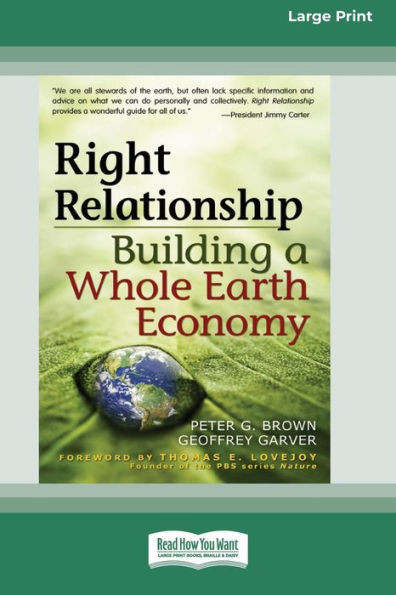 Right Relationship (16pt Large Print Edition) Large Print