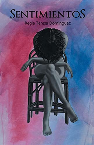Sentimientos (Spanish Edition)