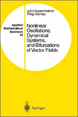 Nonlinear Oscillations, Dynamical Systems, and Bifurcations of Vector Fields
