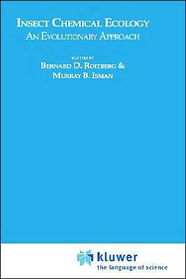 Insect Chemical Ecology: An Evolutionary Approach