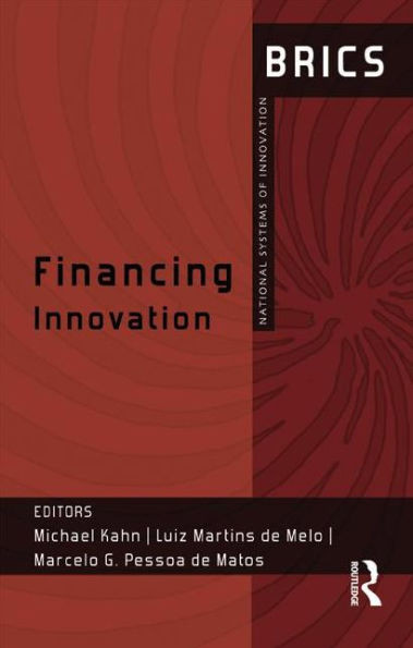 Financing Innovation: BRICS National Systems of Innovation