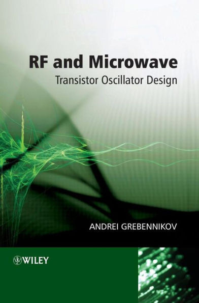 RF and Microwave Transistor Oscillator Design