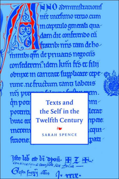 Texts and the Self in the Twelfth Century