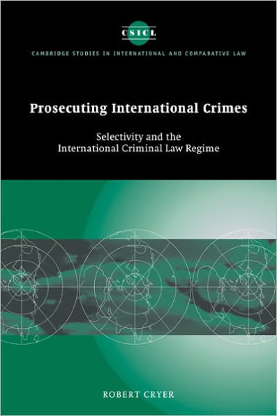 Prosecuting International Crimes