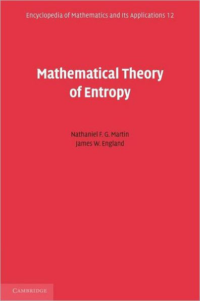 Mathematical Theory of Entropy