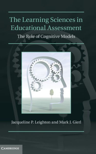 The Learning Sciences in Educational Assessment