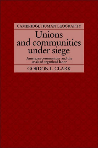 Unions and Communities Under Siege