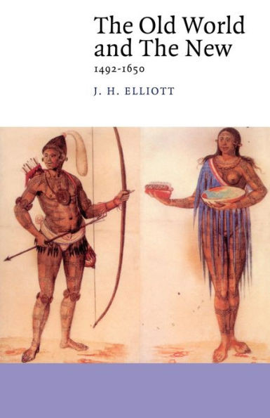The Old World and the New: 1492 1650