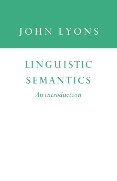 Linguistic Semantics: An Introduction