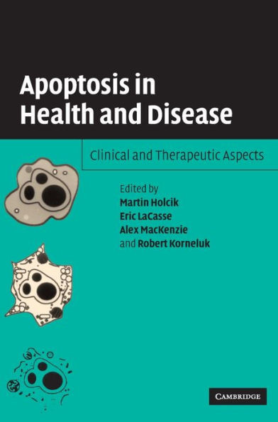Apoptosis in Health and Disease