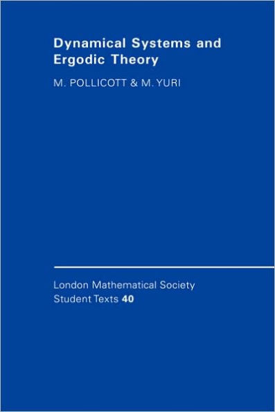 Dynamical Systems and Ergodic Theory