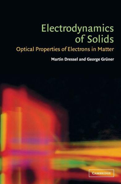 Electrodynamics of Solids