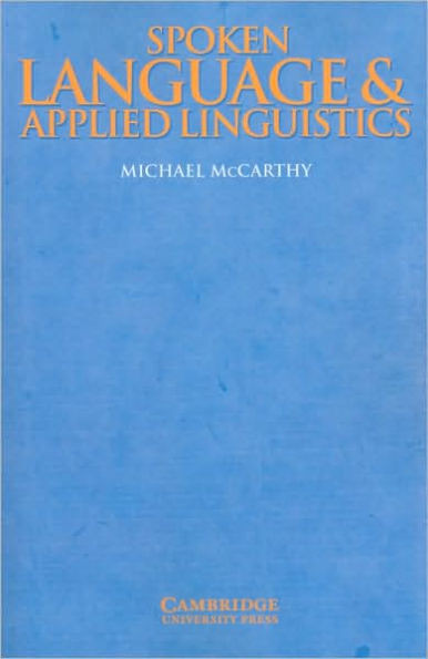 Spoken Language and Applied Linguistics