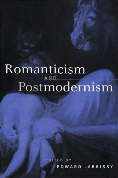 Romanticism and Postmodernism