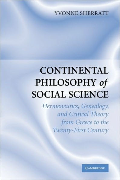 Continental Philosophy of Social Science
