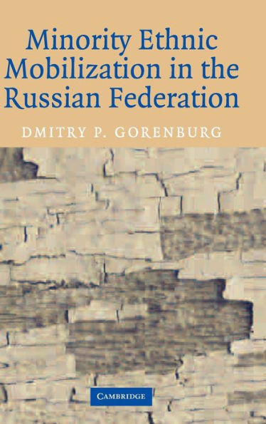 Minority Ethnic Mobilization in the Russian Federation