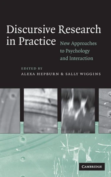 Discursive Research in Practice