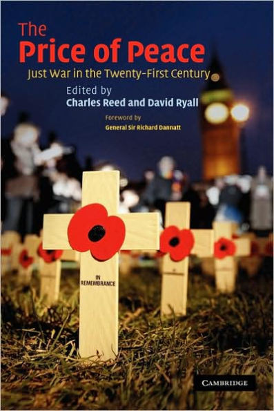 The Price of Peace: Just War in the Twenty-First Century