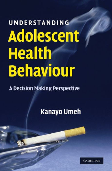 Understanding Adolescent Health Behaviour