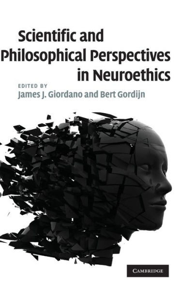 Scientific and Philosophical Perspectives in Neuroethics