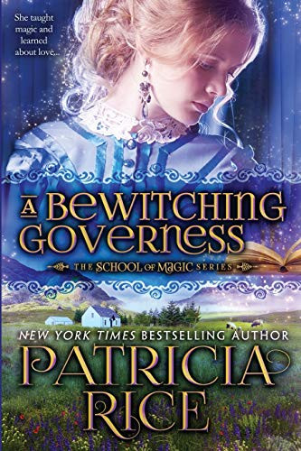 A Bewitching Governess (School of Magic Series)