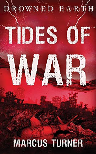 Tides of War (Drowned Earth)