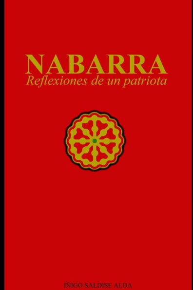 NABARRA; Reflexiones de un patriota