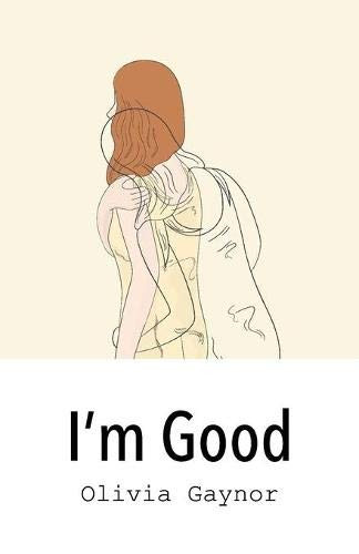 I'm Good