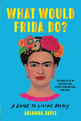 What Would Frida Do?
