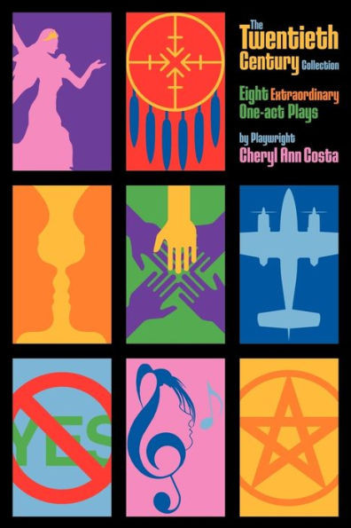 The Twentieth Century Collection: Eight Extraordinary One-Act Plays By Playwright