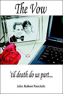The Vow: 'til death do us part...