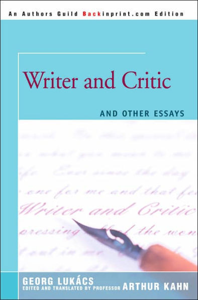 Writer and Critic: and Other Essays