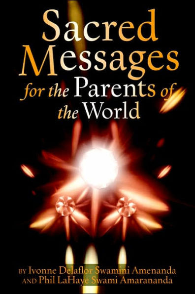 Sacred Messages: for the Parents of the World