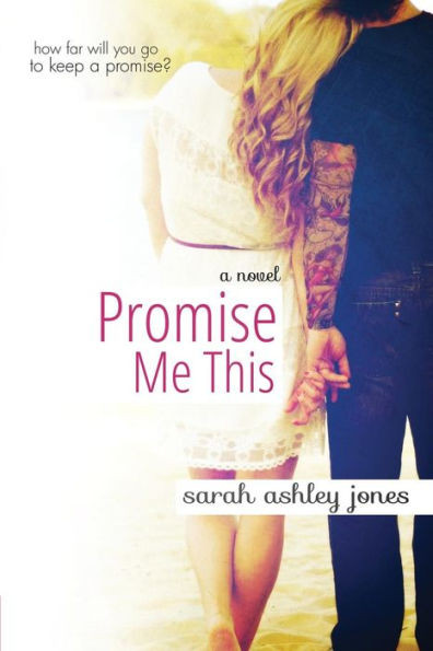 Promise Me This