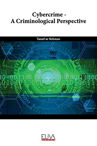 Cybercrime û A Criminological Perspective